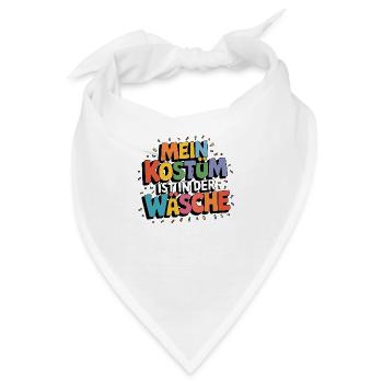 Mein Kostüm ist in der Wäsche - Bandana - Weiß - Vorne