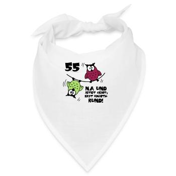 55. Geburtstag - Eulen "na und" - Bandana - Weiß - Vorne