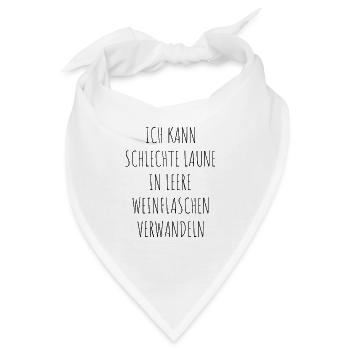 Schlechte Laune In Leere Weinflaschen Verwandeln - Bandana - Weiß - Vorne