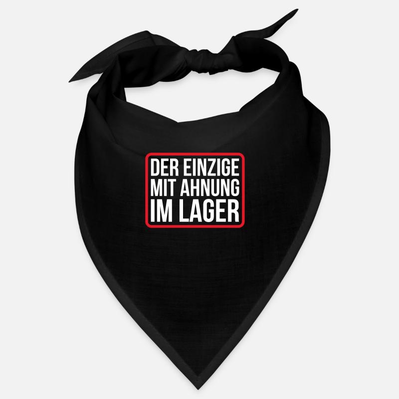Der einzige mit Ahnung im Lager Spruch Bandana