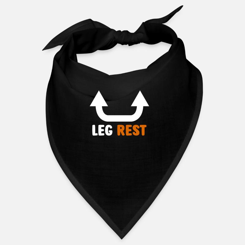 Leg Rest Humorous statement for the relaxed Bandana
