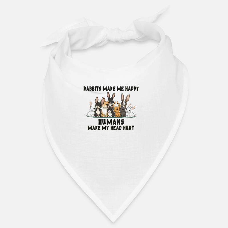 Rabbits Make Me Happy People Make Bandana