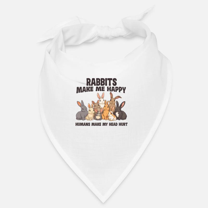 Rabbits Make Me Happy People Make Bandana