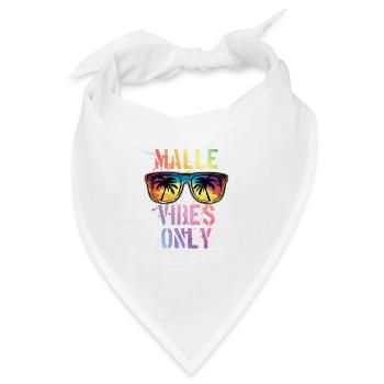 Malle Vibes Spruch Mallorca - Bandana - Weiß - Vorne