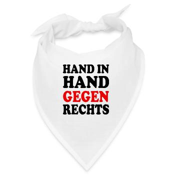 Hand in hand gegen rechts - Bandana - Weiß - Vorne