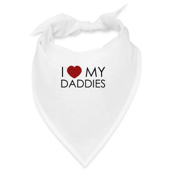 I LOVE MY DADDIES - Bandana - Weiß - Vorne