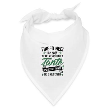 Finger weg! Ich habe eine verrückte Tante - Baby - - Bandana - Weiß - Vorne