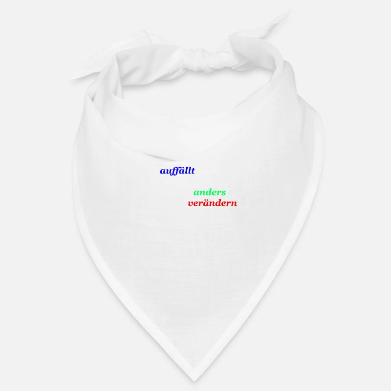 Wer auffällt ist anders! - Bandana - Weiß