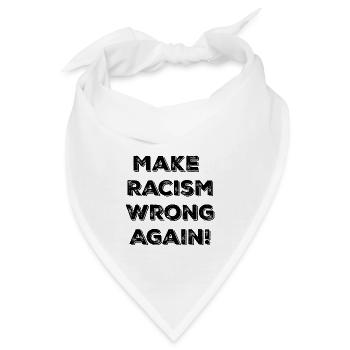 Rassismus ist feige! - Bandana - Weiß - Vorne