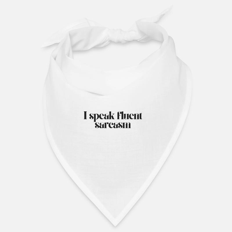 Ich spreche fließend Sarkasmus Bandana