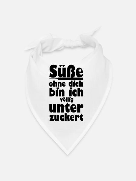 Süße - Völlig unterzuckert Liebe, Paare, Geschenk - Bandana - Weiß