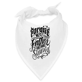 Forgive me Father for I have Sinned Vektor schwarz - Bandana - Weiß - Vorne