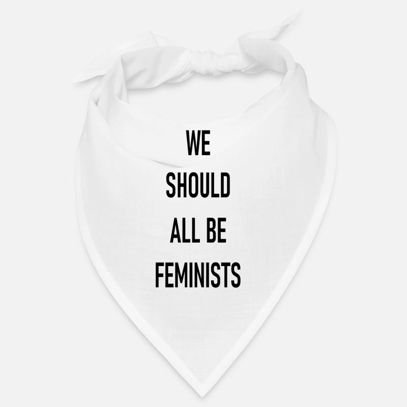 We should all be Feminists - Bandana - Weiß