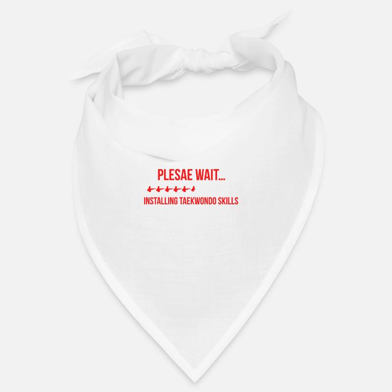 Please Wait Installing Taekwondo Skills Geschenk Bandana