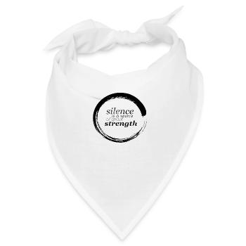 Stille ist eine Quelle großer Stärke - Bandana - Weiß - Vorne