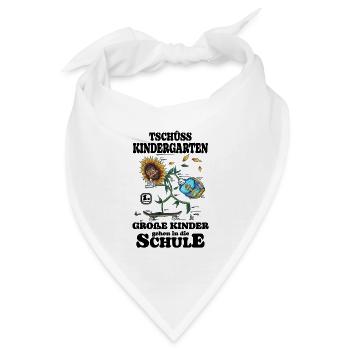 Tschüss Kindergarten ich bin jetzt in der Schule - Bandana - Weiß - Vorne