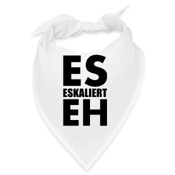 Es eskaliert eh - Bandana - Weiß - Vorne