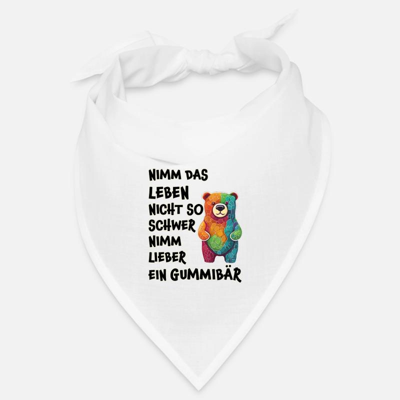 Nimm das Leben nicht so schwer, Gummibär - Bandana - Weiß