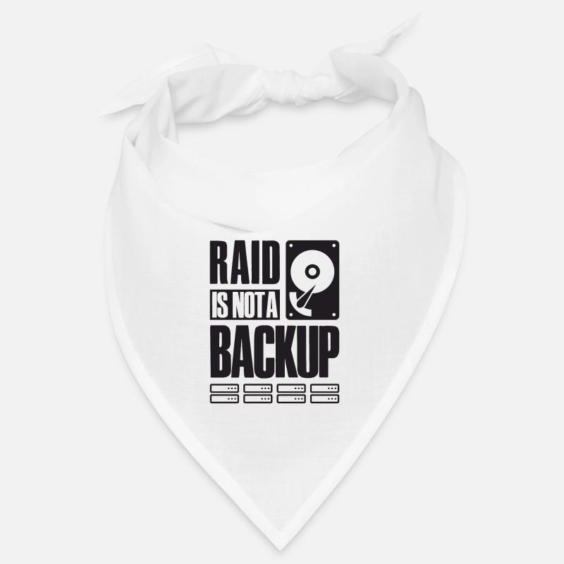 RAID Is Not A Backup Saying for System Admin Bandana