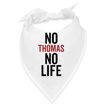 Kein Thomas Kein Leben - Bandana - Weiß - Vorne