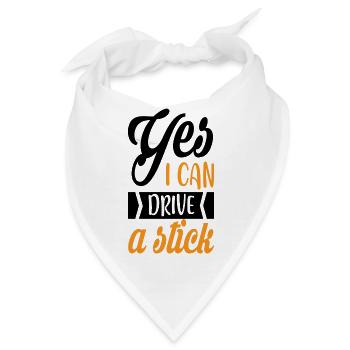 Yes i can drive a Stick - Bandana - Weiß - Vorne