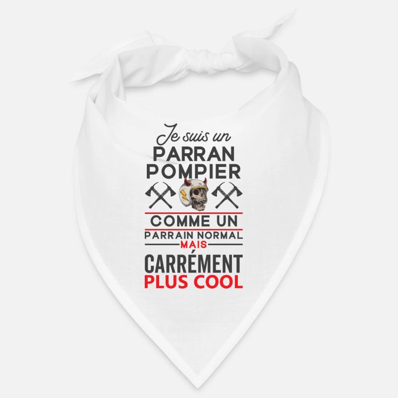 Parrain pompier comme un parrain normal plus cool Bandana