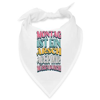 Montag Durchhalten Mit Humor - Bandana - Weiß - Vorne