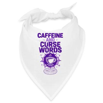 Caffeine and Curse Words - Bandana - Weiß - Vorne