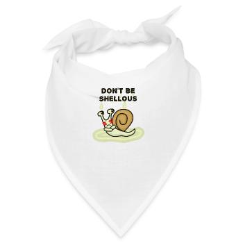 Sei nicht schalelig, lustiges Schneckenspiel - Bandana - Weiß - Vorne