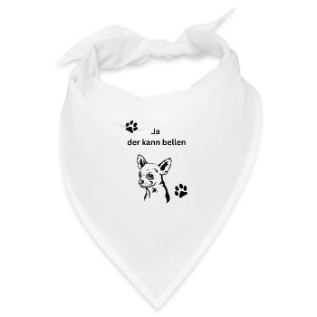 Ja der kann bellen - Bandana - Weiß - Vorne
