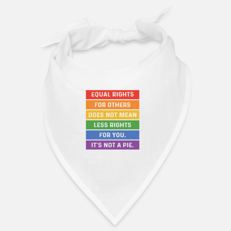 Equal Rights For Others Does Not Mean Less Rights Bandana