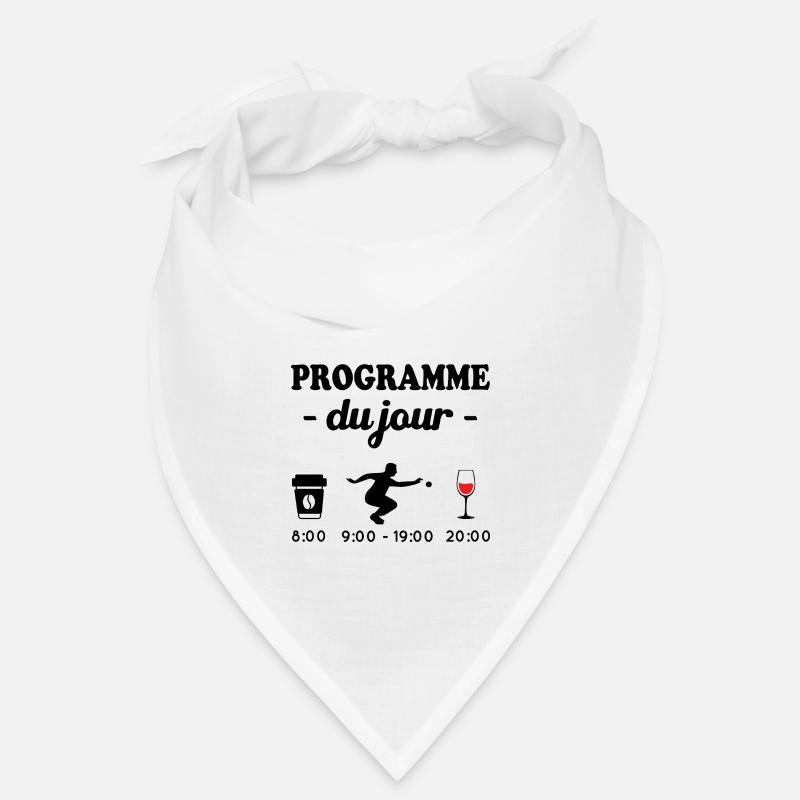 Pétanque le programme, Programme du jour pétanque Bandana