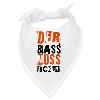 DER BASS MUSS FICKEN - Bandana - Weiß - Vorne
