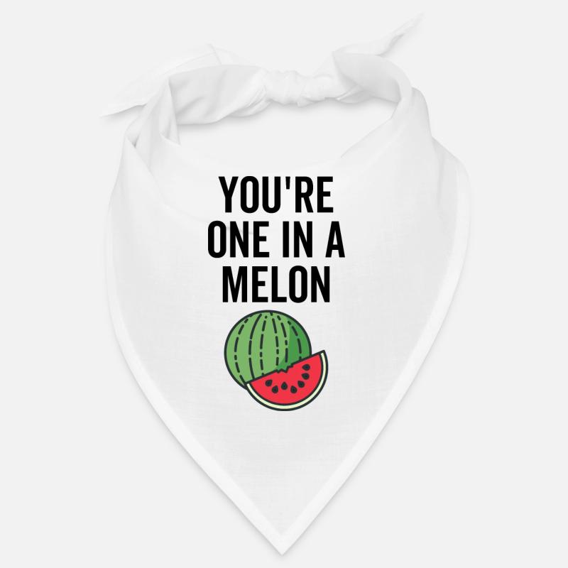 Du bist einer in einer Melone Bandana