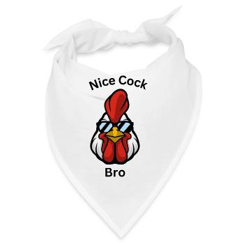 Nice Cock Bro - Bandana - Weiß - Vorne