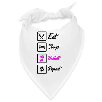 eat sleep ballett repeat - Bandana - Weiß - Vorne
