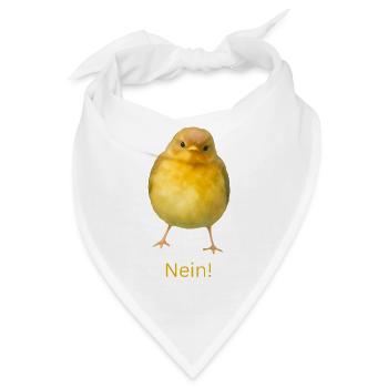 Frecher kleiner Vogel mit Spruch NEIN ! - Bandana - Weiß - Vorne