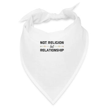 Christliches Design nicht Religion, sondern Beziehung - Bandana - Weiß - Vorne