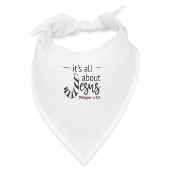 Christliches Design für Weihnachten Alles über Jesus - Bandana - Weiß - Vorne