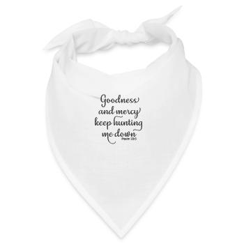 Christliches Design Güte und Barmherzigkeit jagen weiter - Bandana - Weiß - Vorne