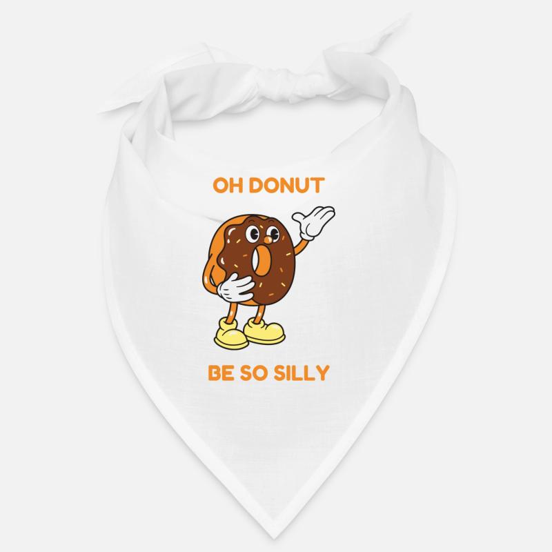 Donut be so silly Bandana