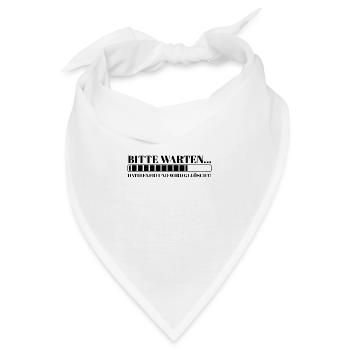 Bitte warten Datei Exfreund wird gelöscht - Bandana - Weiß - Vorne