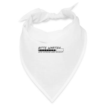 Bitte warten Datei Exfreund wird gelöscht - Bandana - Weiß - Vorne