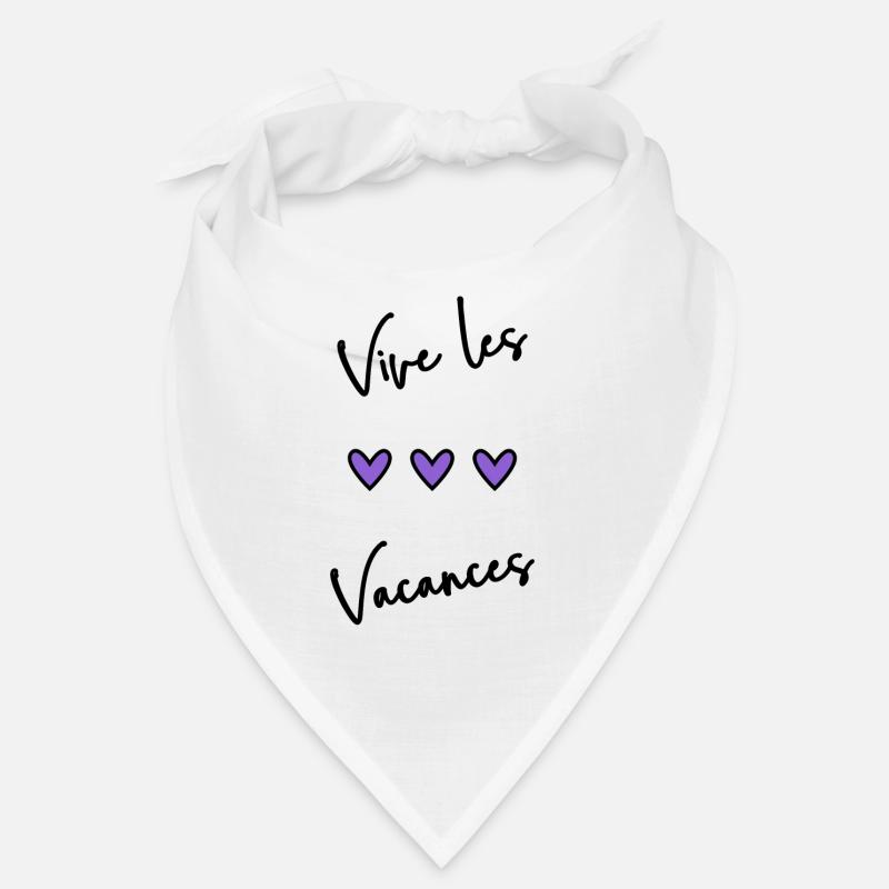 VACANCES. VIVE LES VACANCES. VACANCES - Bandana - blanc