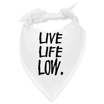 live life low - Bandana - Weiß - Vorne