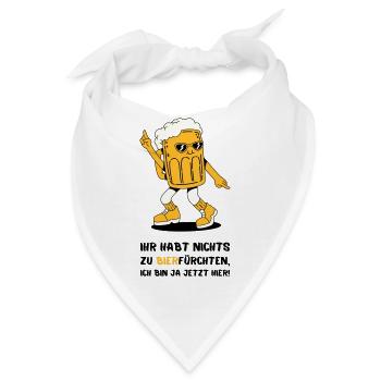 Ihr Habt Nichts Zu Bierfürchten - Bandana - Weiß - Vorne