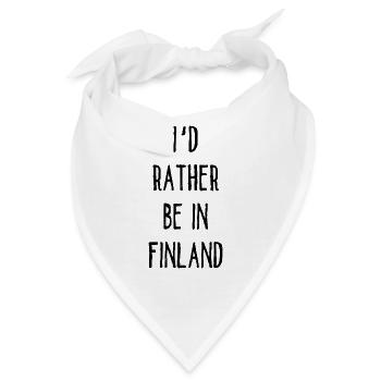 I´d Rather Be In Finland - Bandana - Weiß - Vorne