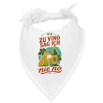 Wein Zu Vino Sag Ich Nie No Weinkenner - Bandana - Weiß - Vorne