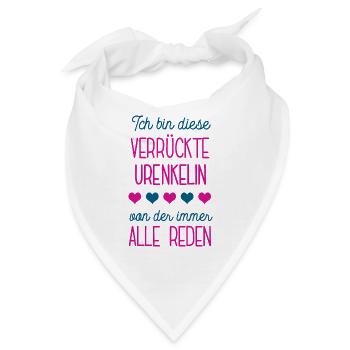 Ich Bin Die Verrückte Urenkelin Enkelkind Ur-Enkel - Bandana - Weiß - Vorne