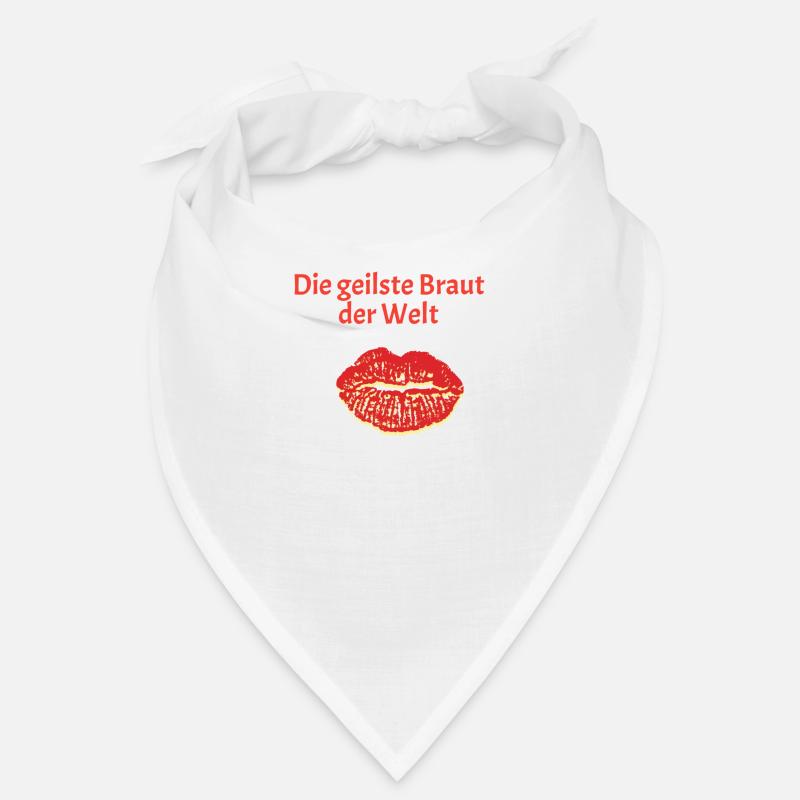 die geilste Braut - Bandana - Weiß